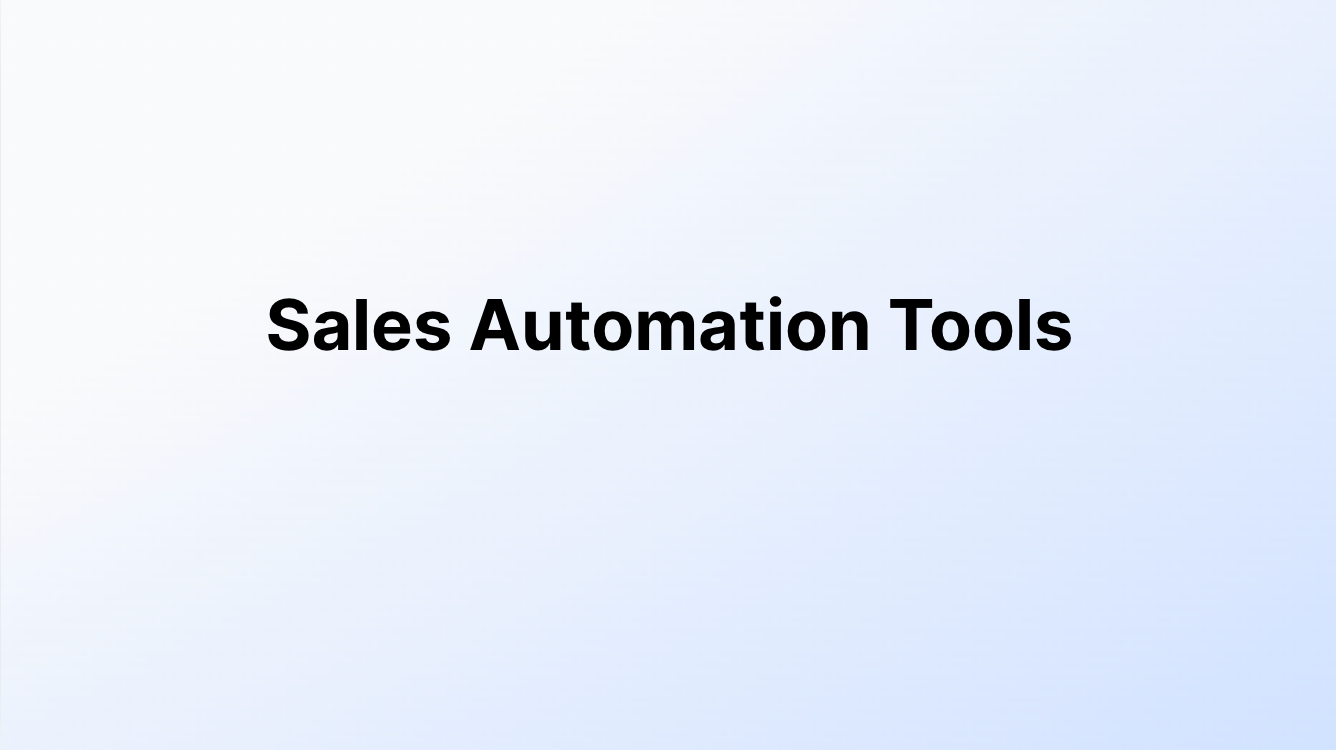 Sales Automation Tools